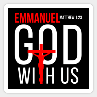 Emmanuel God with us Christian Bible Verse Quote Magnet